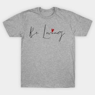 Loving Heart T-Shirt